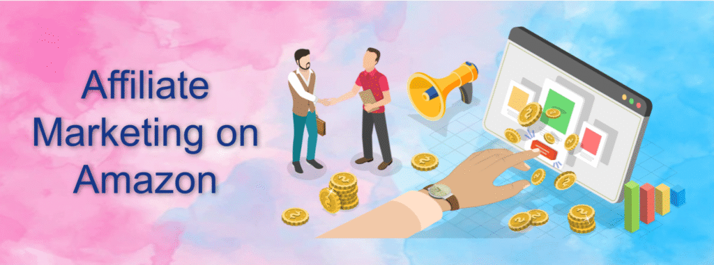 Affiliate Marketing on Amazon