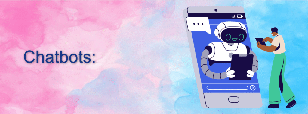 Chatbots: