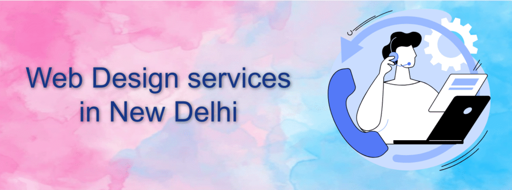 Web Design Services in New Delhi