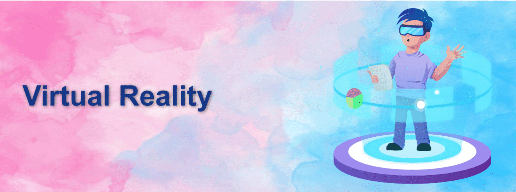 Virtual Reality