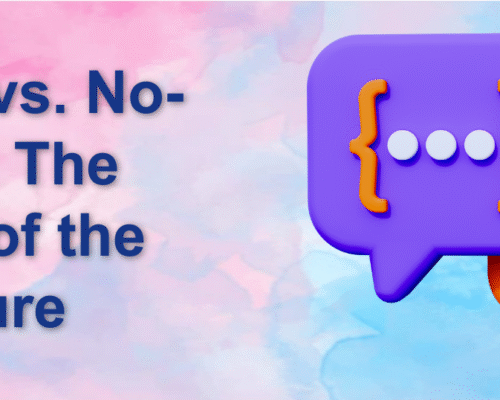Coding vs. No-Code: The Battle of the Future
