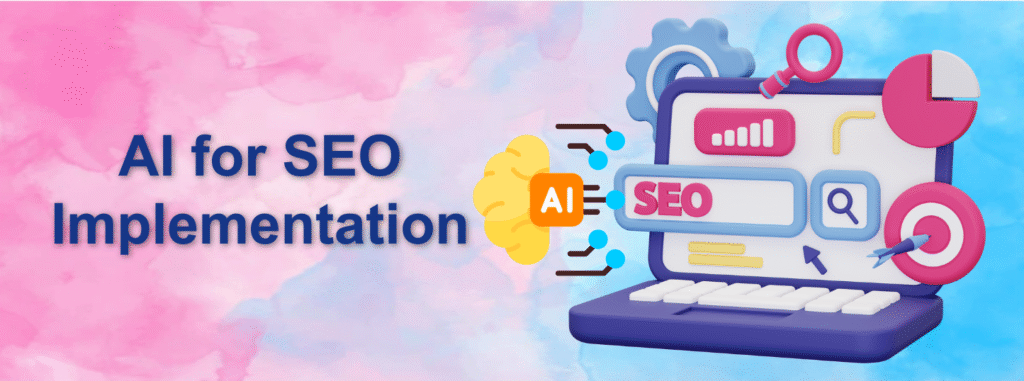 AI for SEO Implementation