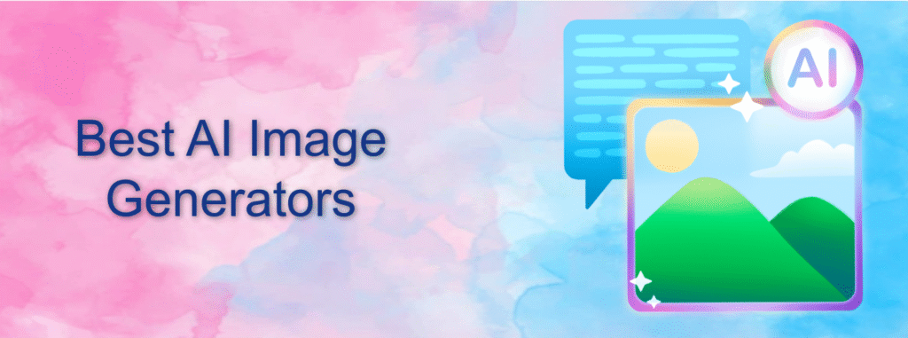 Best AI Image Generators