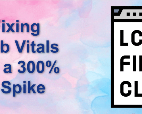 How Fixing Core Web Vitals Gave Us a 300% Traffic Spike