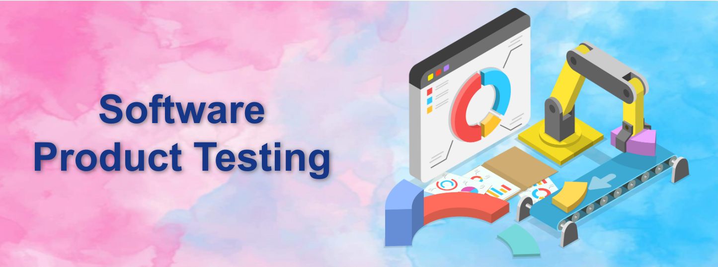 Test Software Product Software Product Testing Services - Ensure Quality & Performance