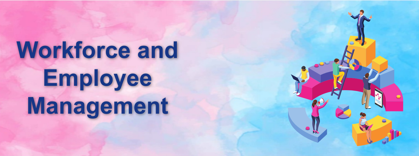 Workforce and Employee Management