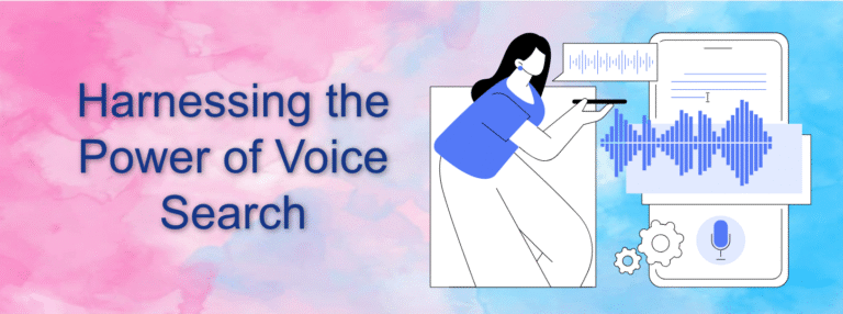 Harnessing the Power of Voice Search